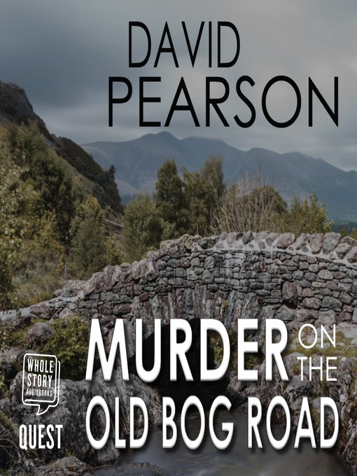 Title details for Murder on the Old Bog Road by David Pearson - Wait list